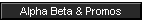 Alpha Beta & Promos