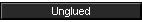 Unglued
